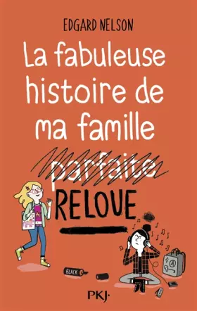 Couverture du produit · La fabuleuse histoire de ma famille reloue (1)