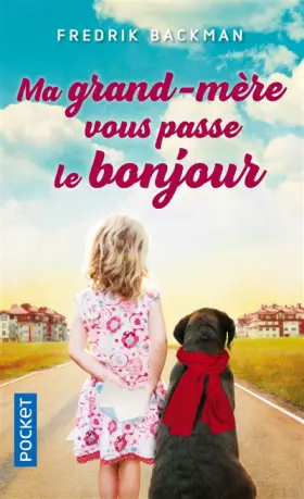 Couverture du produit · Ma grand-mère vous passe le bonjour