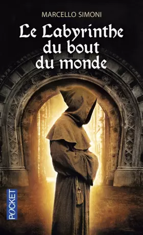 Couverture du produit · Le Labyrinthe du bout du monde