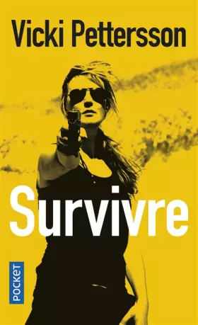 Couverture du produit · Survivre
