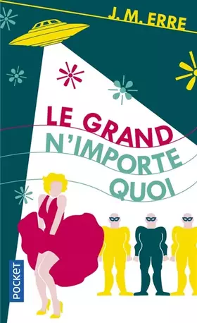 Couverture du produit · Le Grand n'importe quoi