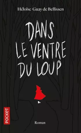 Couverture du produit · Dans le ventre du loup