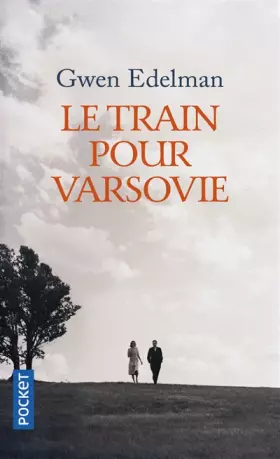 Couverture du produit · Le Train pour Varsovie
