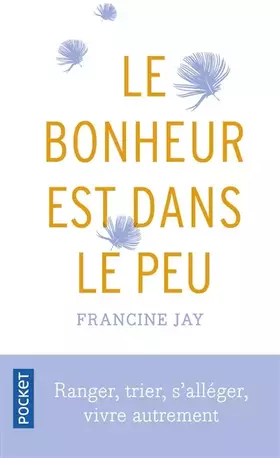 Couverture du produit · Le bonheur est dans le peu