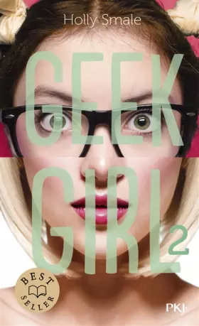 Couverture du produit · Geek Girl - tome 02 (2)