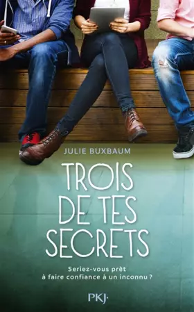 Couverture du produit · Trois de tes secrets