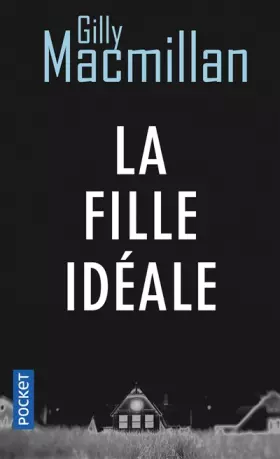 Couverture du produit · La Fille idéale