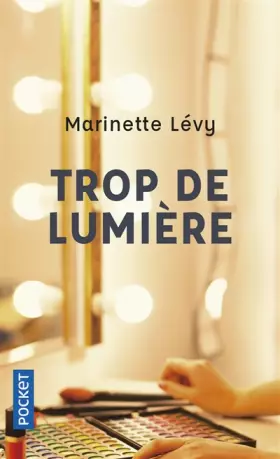 Couverture du produit · Trop de lumière