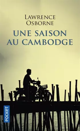 Couverture du produit · Une saison au Cambodge