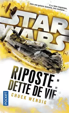 Couverture du produit · Star Wars Riposte : Dette de vie (2)