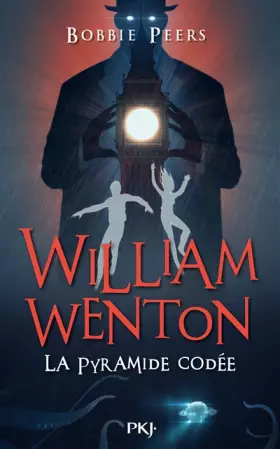 Couverture du produit · William Wenton - Tome 03 : La Pyramide Codée (3)
