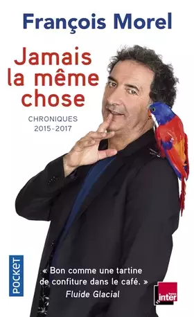 Couverture du produit · Jamais la même chose