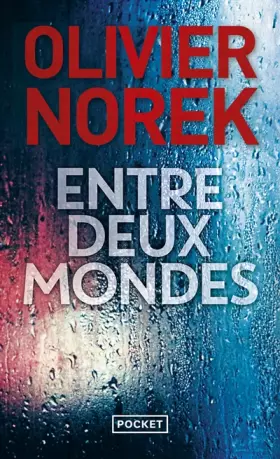 Couverture du produit · Entre deux mondes