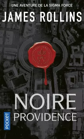 Couverture du produit · Noire providence - Une aventure de la Sigma Force