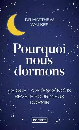 Couverture du produit · Pourquoi nous dormons