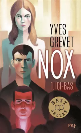 Couverture du produit · Nox - tome 01 : Ici-bas (1)