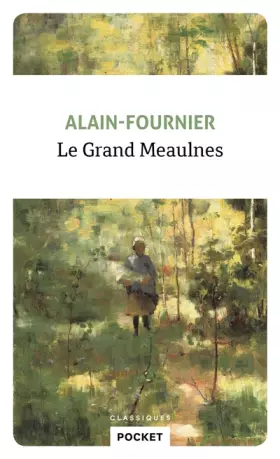 Couverture du produit · Le Grand Meaulnes