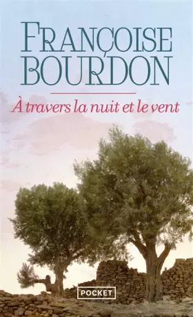 Couverture du produit · A travers la nuit et le vent