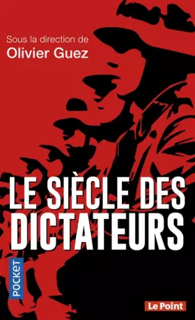 Couverture du produit · Le Siècle des dictateurs