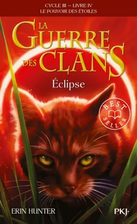 Couverture du produit · La guerre des Clans, Cycle III, Tome 04 : Eclipse (4)
