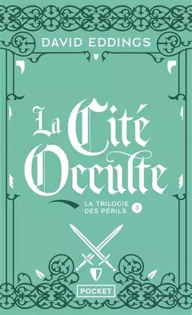 Couverture du produit · La Trilogie des Périls - Tome 3 : La Cité occulte