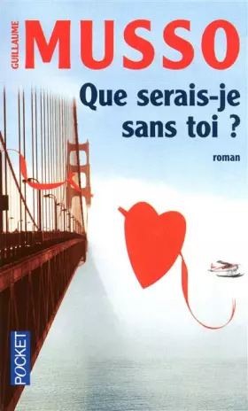 Couverture du produit · Que serais-je sans toi ?