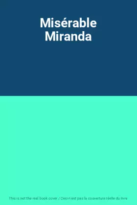 Couverture du produit · Misérable Miranda