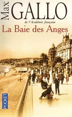 Couverture du produit · La Baie des Anges, Tome 1 :