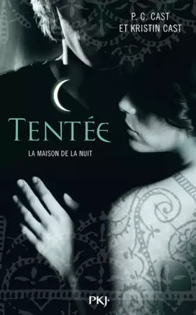 Couverture du produit · 6. La Maison de la Nuit : Tentée