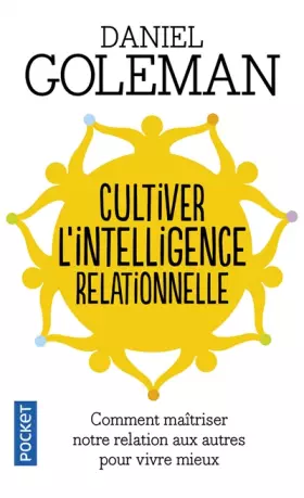 Couverture du produit · Cultiver l'intelligence relationnelle