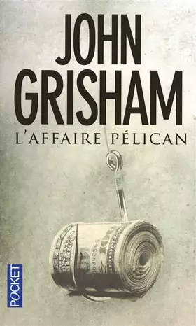 Couverture du produit · L'affaire Pélican