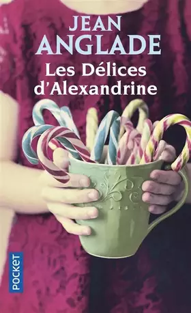 Couverture du produit · Les délices d'Alexandrine