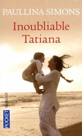 Couverture du produit · Inoubliable Tatiana