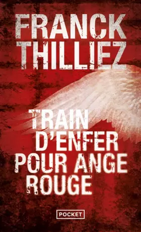 Couverture du produit · Train d'enfer pour Ange rouge