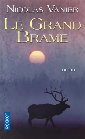 Couverture du produit · Le grand brame