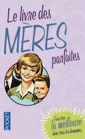 Couverture du produit · LIVRE DES MERES PARFAITES