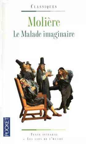 Couverture du produit · Le Malade imaginaire