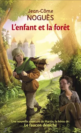 Couverture du produit · L'enfant et la forêt