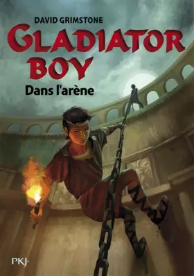 Couverture du produit · 2. Gladiator Boy : Dans l'arène