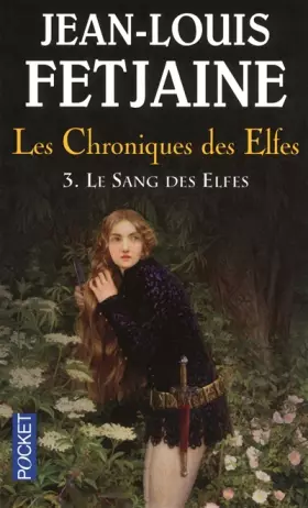 Couverture du produit · Les Chroniques des Elfes (3)