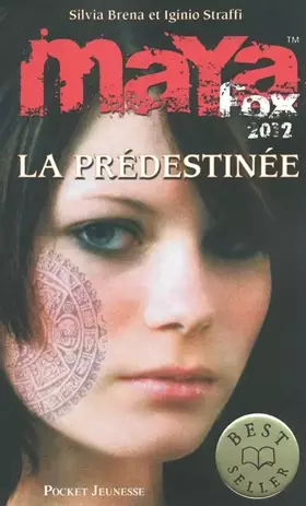Couverture du produit · Maya Fox 2012, Tome 1 : La prédestinée