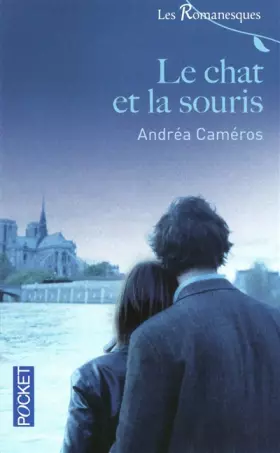 Couverture du produit · Les Romanesques, Tome 7 : Le chat et la souris