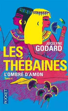 Couverture du produit · LES THEBAINES T4 OMBRE D'AMON