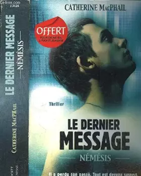 Couverture du produit · Le dernier message - Némésis