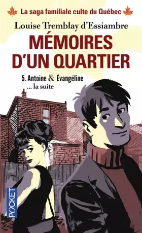 Couverture du produit · Mémoires d'un quartier