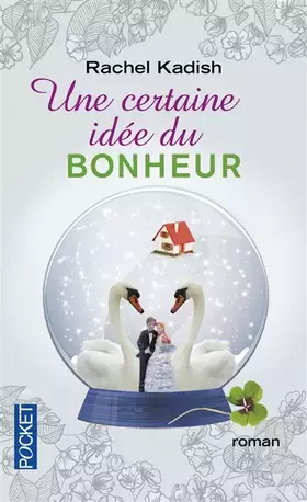 Couverture du produit · Une certaine idée du bonheur