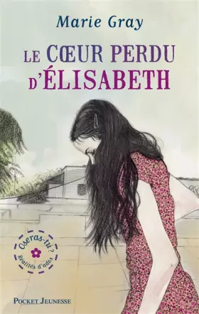 Couverture du produit · 2. Oseras-tu : Le coeur perdu d'Élisabeth