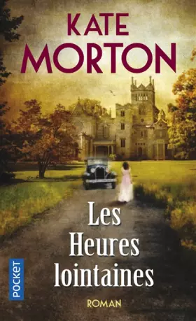 Couverture du produit · Les Heures lointaines