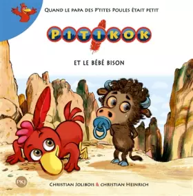 Couverture du produit · Pitikok et le bébé bison (5)