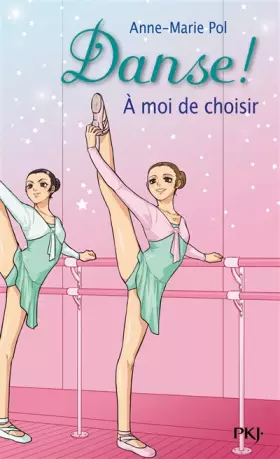 Couverture du produit · 2. Danse ! A moi de choisir